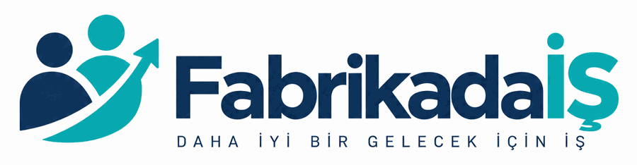 FabrikadaİŞ — Daha İyi Bir Gelecek İçin İş